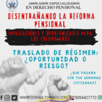 Reforma Pensional:  Ley 2381 de 2024, Traslado de Régimen: ¿Oportunidad o Riesgo? Lo que Dice el Artículo 76 de la Nueva Reforma pensional.