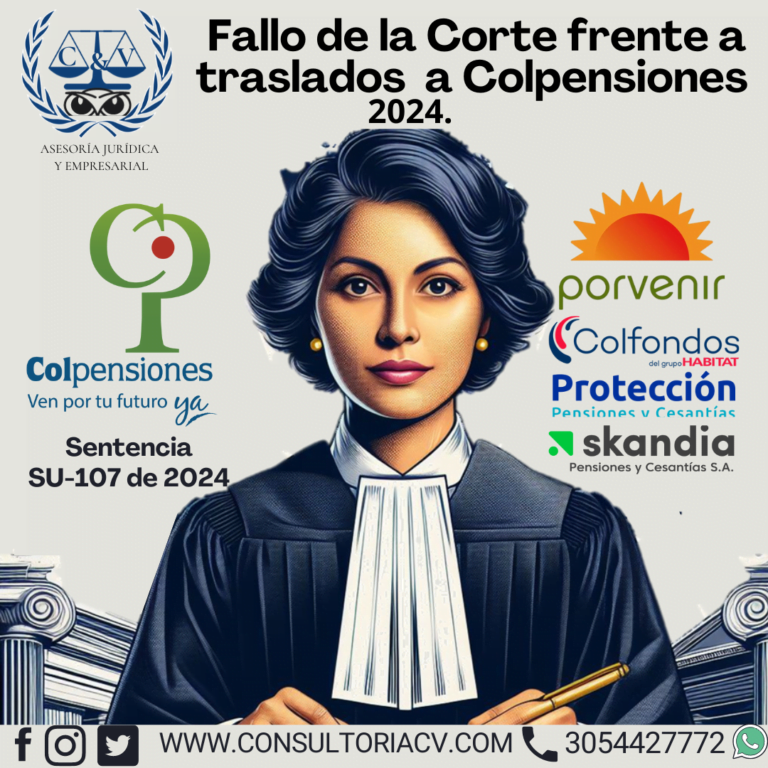 Fallo de la Corte frente a traslados a Colpensiones-2024.