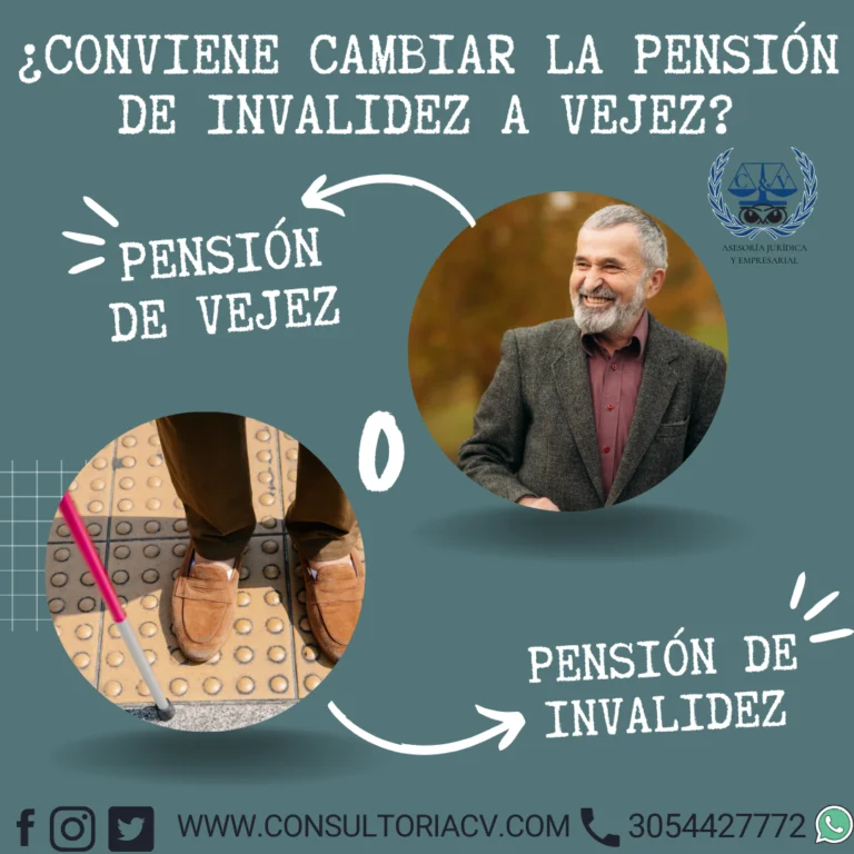 Pensión por invalidez VS. Pensión de Vejez. ¿Cuál es mejor?